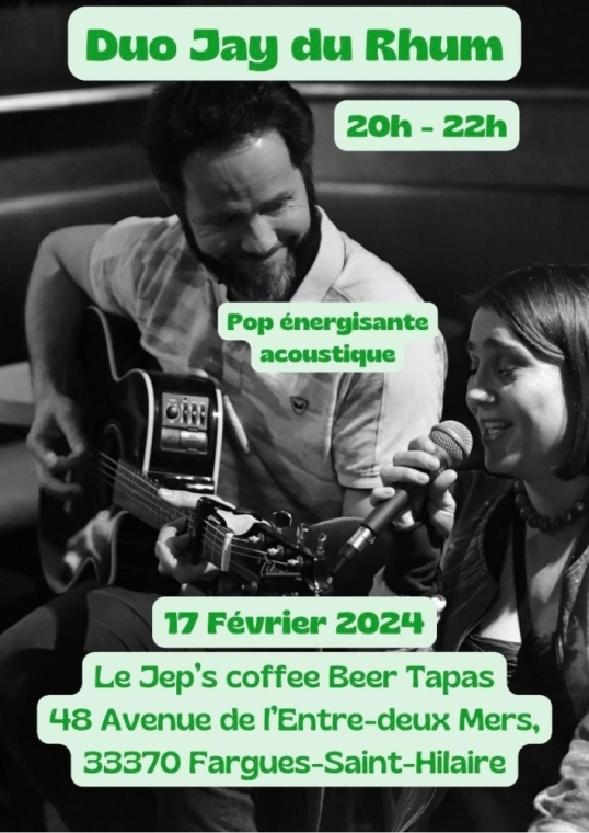 CONERT DUO JAY DU RHUM 17/02 20H00, Fargues-Saint-Hilaire, Le Jep’s